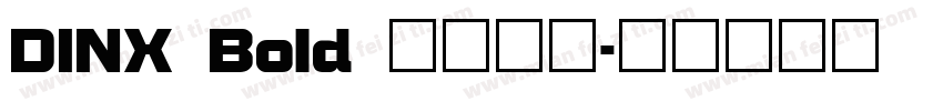 DINX Bold 替换为默字体转换